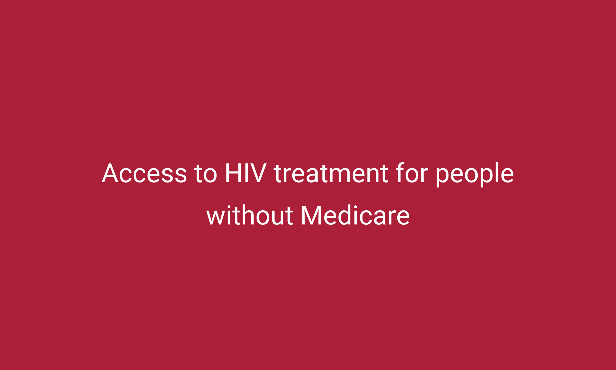 Access To HIV Treatment For People Without Medicare | ASHM Health