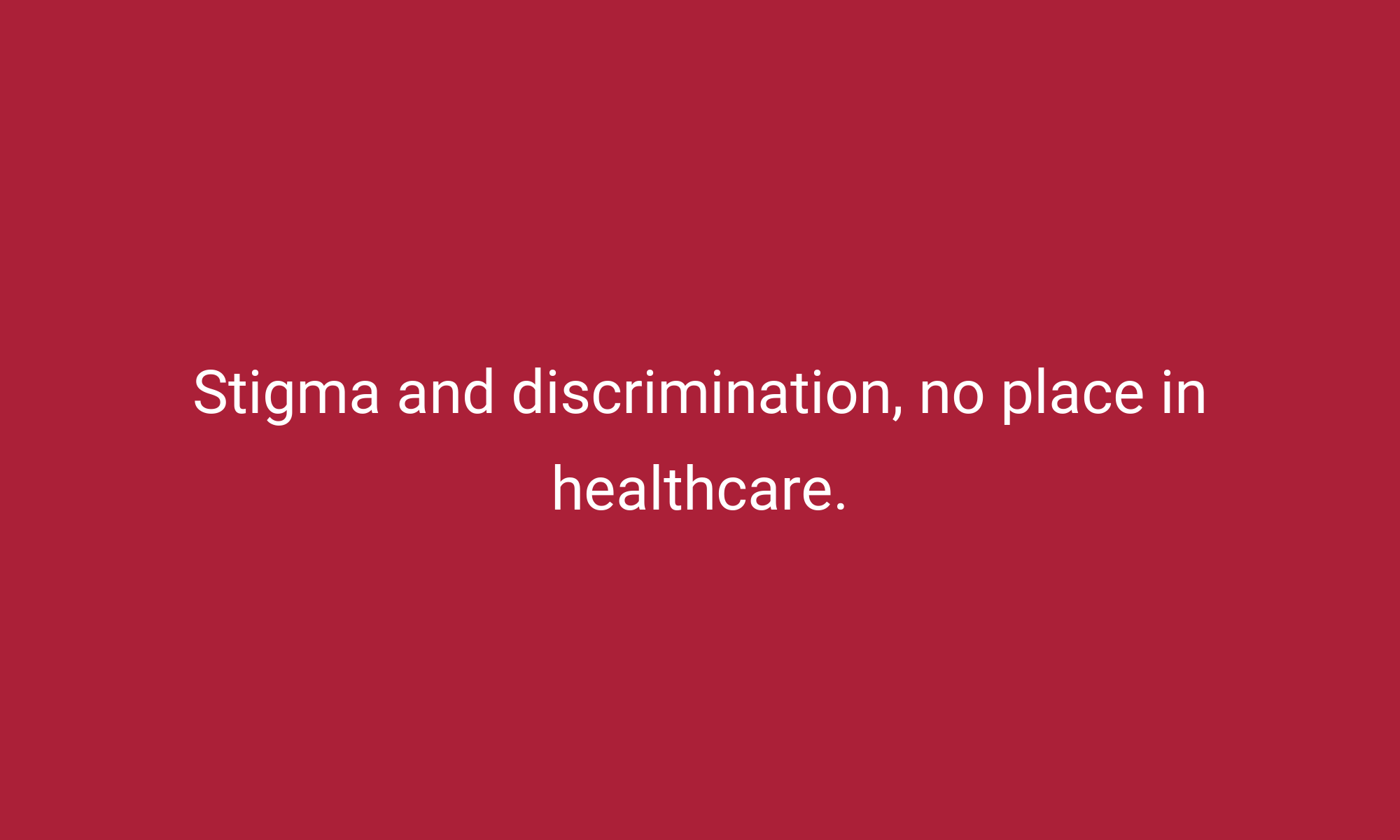 Stigma and discrimination, no place in healthcare. | ASHM Health