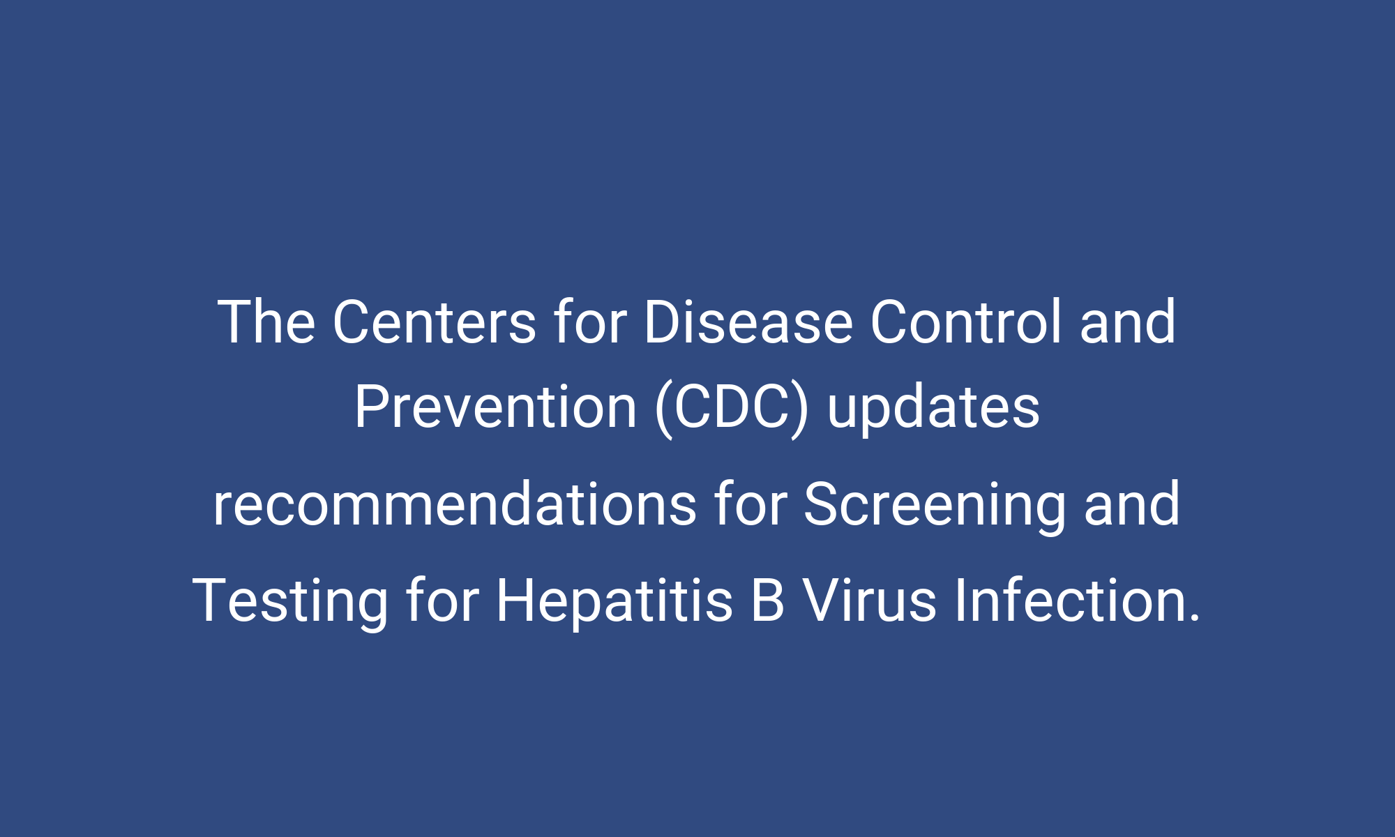 The Centers For Disease Control And Prevention (CDC) Updates ...