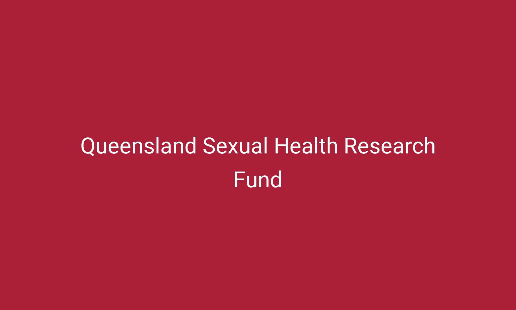 Queensland Sexual Health Research Fund ASHM Health